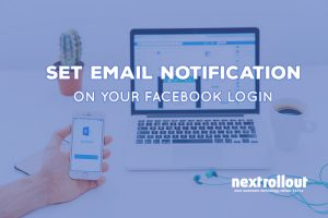 Set Email Notification On Your Facebook Login
