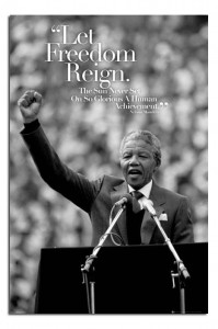 Nelson Mandela Let Freedom Reign