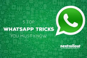 5 Top WhatsApp Tricks You Must Know